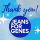 Thank you image for Jeans for Genes